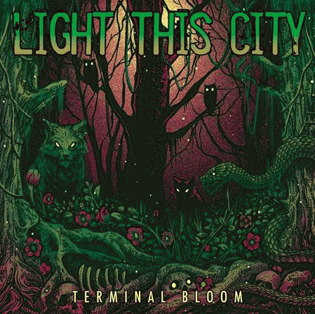Light This City : Terminal Bloom